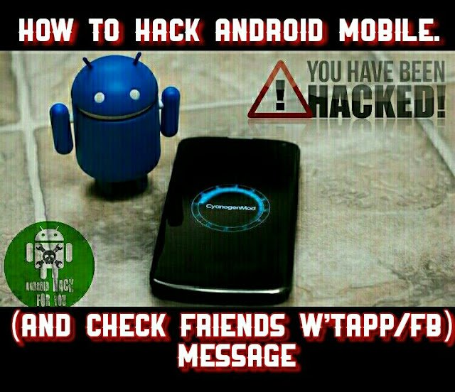 Android mobile hack kaise kare
