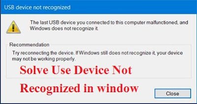 USB Device Not Recognised Error In Window 7/8/10 Fix Kaise Kare